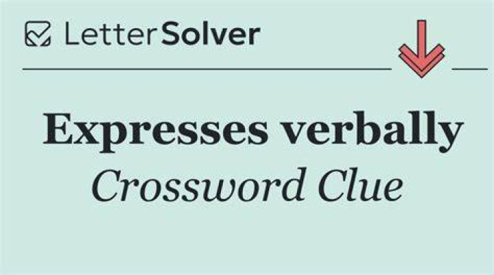 Expresses verbally