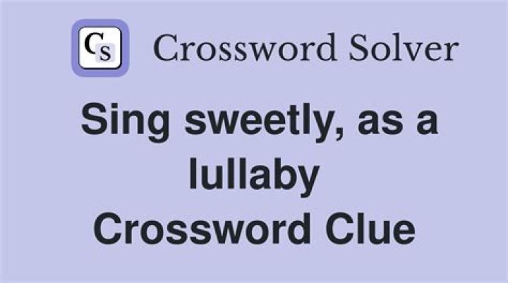 Sing sweetly as a lullaby