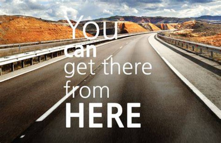 You ___ get there from here